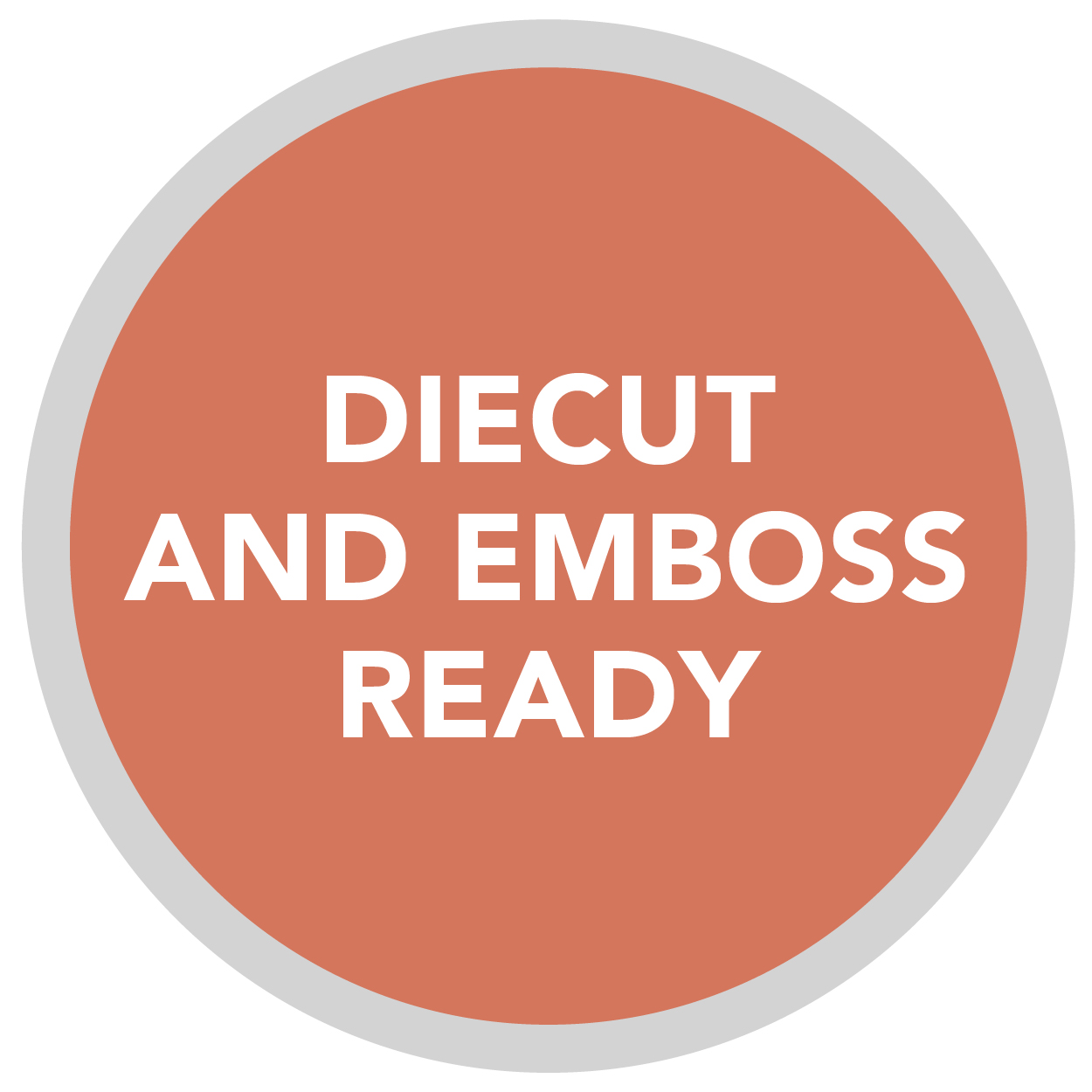 BELLA Diecut and Emboss Ready