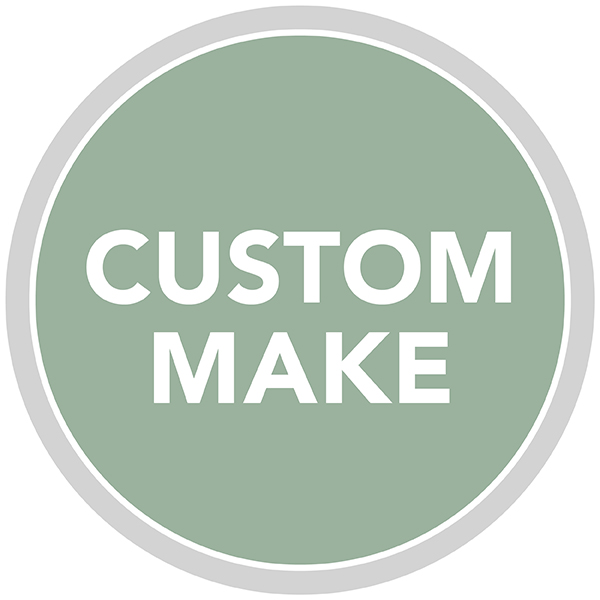 Custom Make